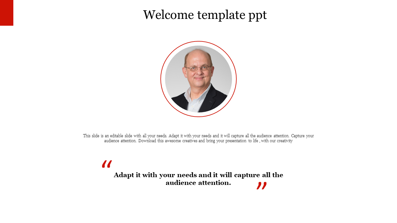 Free - Get Welcome Template PPT PowerPoint Presentation Designs
